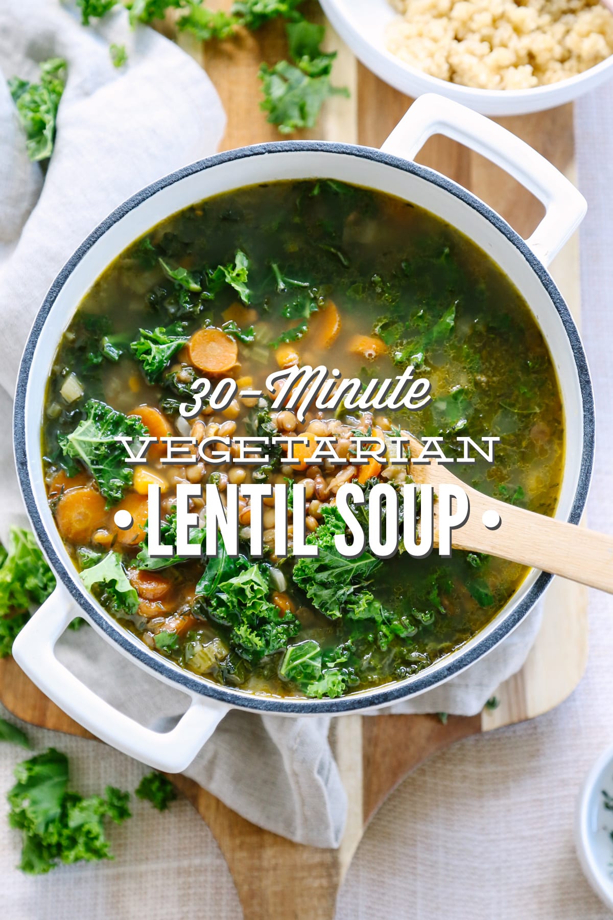 30-Minute Vegetarian Lentil Soup with Wilted Greens