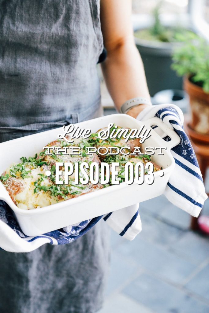 Today, on Live Simply, The Podcast, I'm sharing exactly what real food is and what it is not. I’m also sharing what real food looks like. Episode 003.