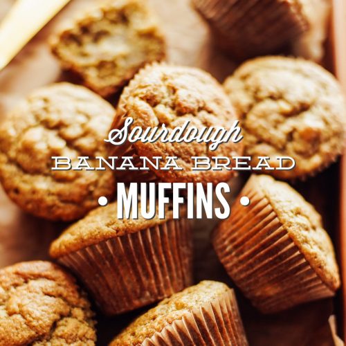 sourdough banana bread muffins