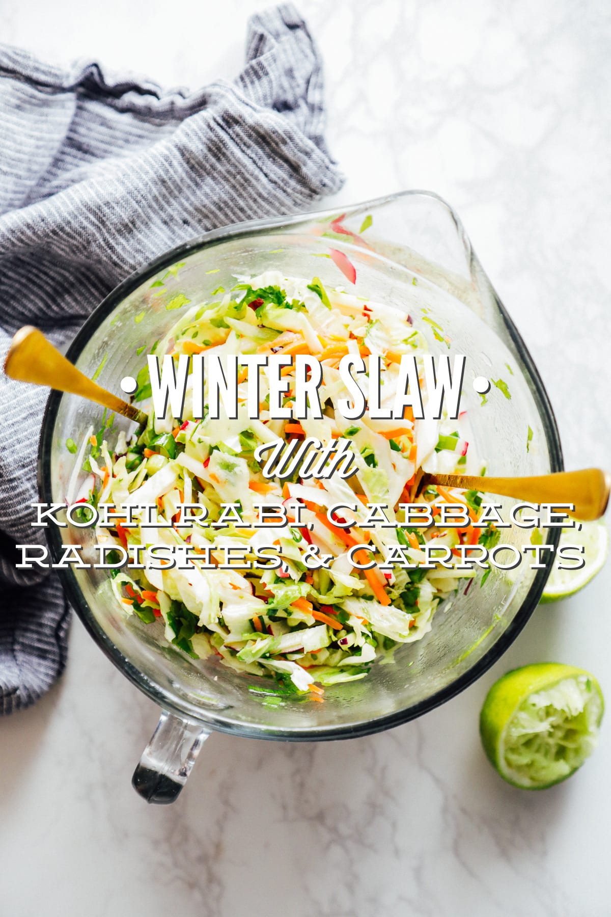 Winter Slaw with Kohlrabi, Cabbage, Radishes, and Carrots (For Tacos, Sandwiches, or a side salad)